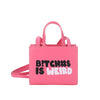 B!TCH#$ Is Weird Trendy Mini Handbag